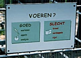 Niet voeren bordje bij de Klooienberg
